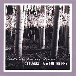 West of the Fire