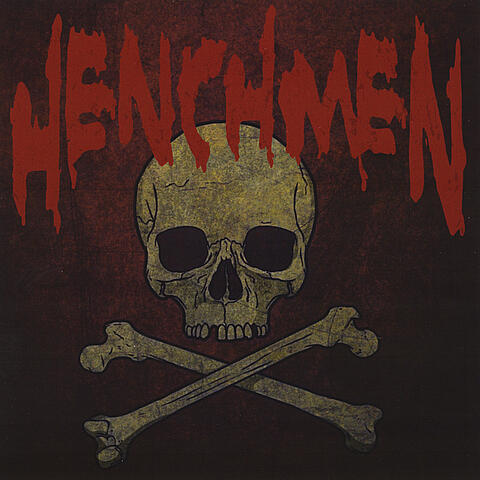 The Henchmen