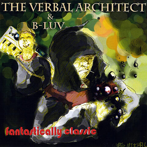 The Verbal Architect & B-Luv