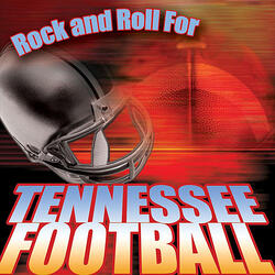 Rock and Roll for Tennessee Football