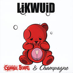 Gummy Bears & Champagne (feat Kodi Me'chele)