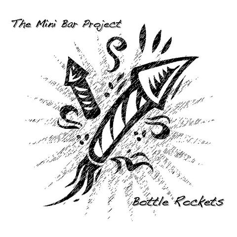 Bottle Rockets - Single