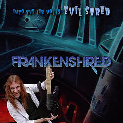 Evil Shred Part 4 - The Lost Part (Demo Version) (bonus track)