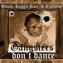 Gangsters Don't Dance (Explicit)