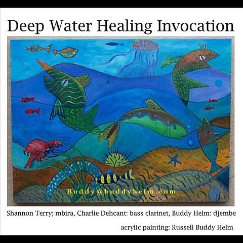 Deep Water Healing Invocation - Single