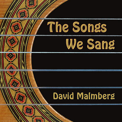 The Songs We Sang
