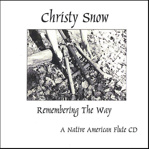 Remembering The Way - A Native American Flute CD