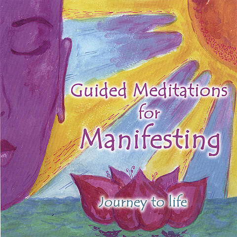 Guided Meditations for Manifesting
