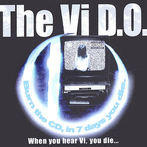 When You Hear Vi, You Die...
