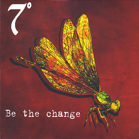 Be the Change