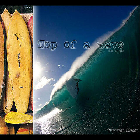 Top of A Wave - Single
