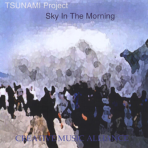 Tsunami Project: Sky in the Morning - Single