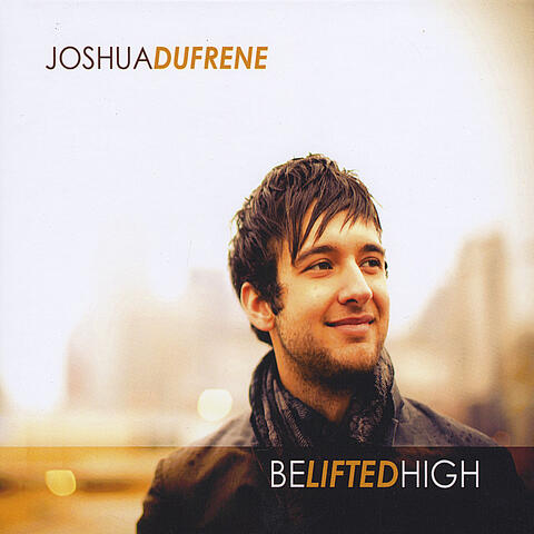 Be Lifted High