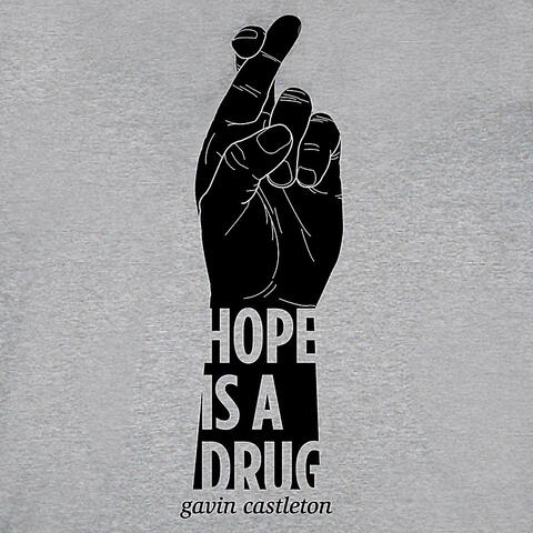 Hope is a Drug - Single