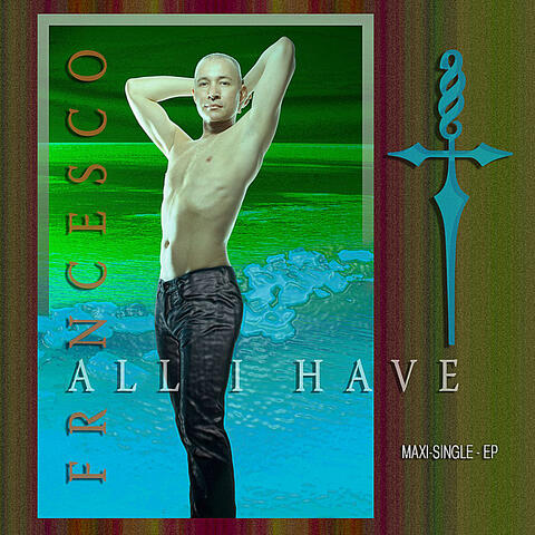 All I Have - EP