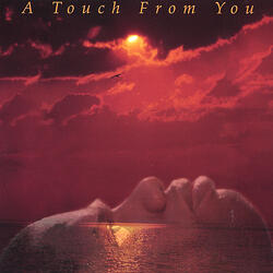 A Touch From You(remix)