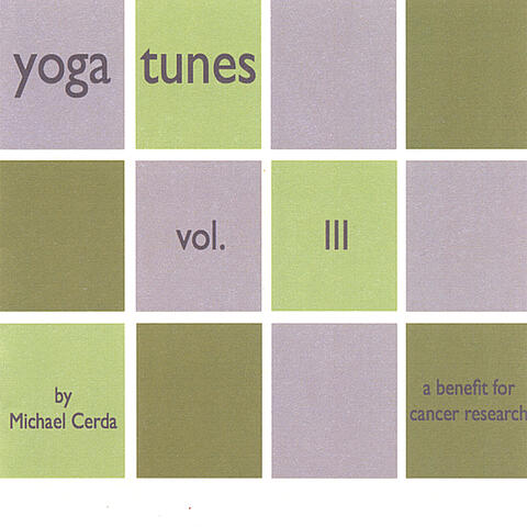 Yoga Tunes Volume III
