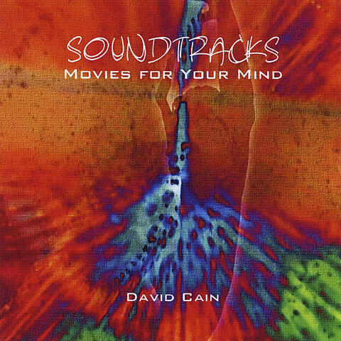 Soundtracks: Movies for Your Mind
