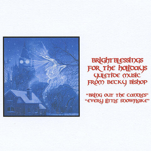 Bright Blessings For The Holidays