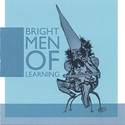 Bright Men of Learning