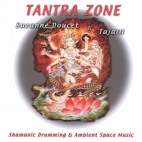 TANTRA ZONE - Shamanic Drumming & Ambient Space Music