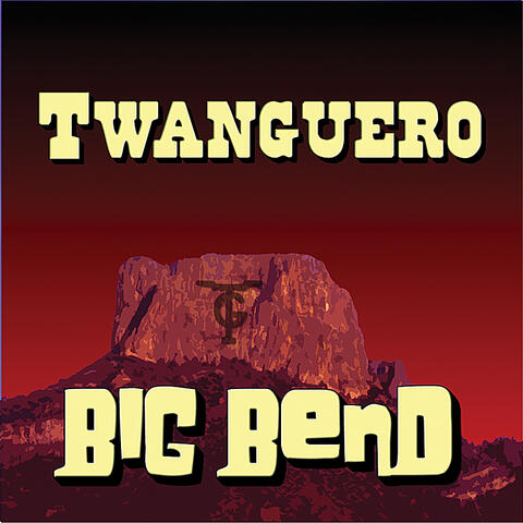 Big Bend
