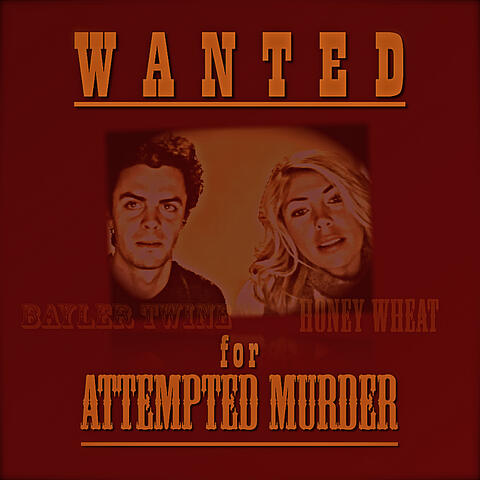 Wanted for Attempted Murder