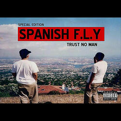 Spanish FLY    "includes chopped and screwed intro verse"