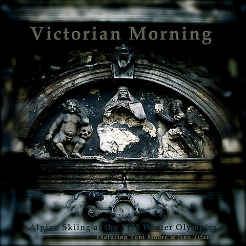 Victorian Morning - Single