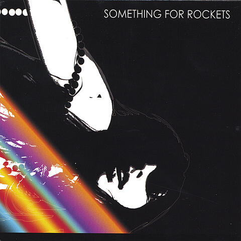 Something For Rockets
