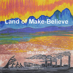 Land of Make-Believe