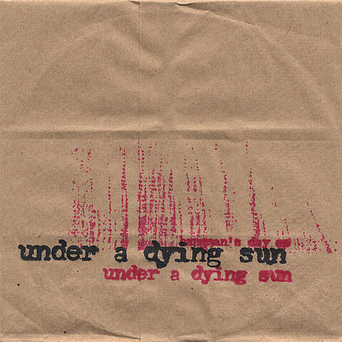 Under a Dying Sun