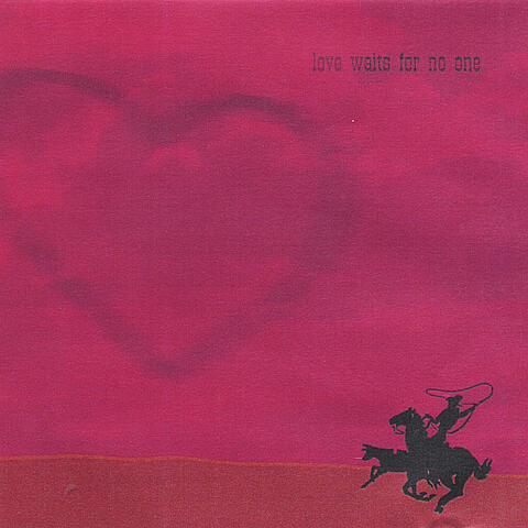 Love Waits For No One