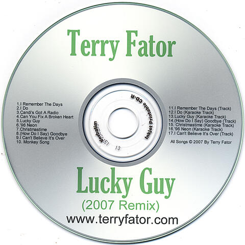 Lucky Guy (2007 Remix)