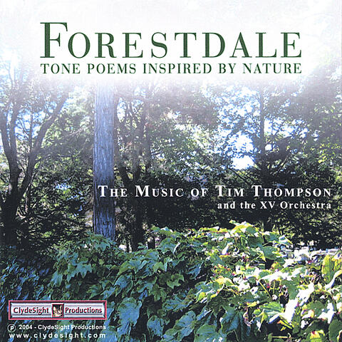 Forestdale - Tone Poems Inspired by Nature