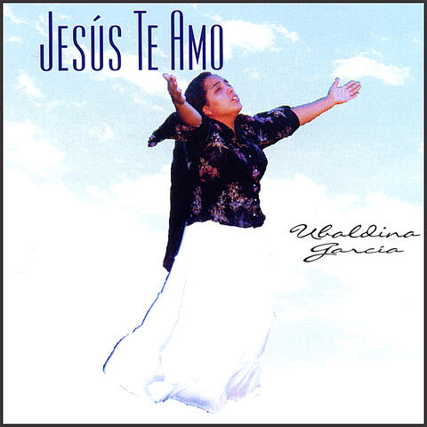 Jesus Te Amo
