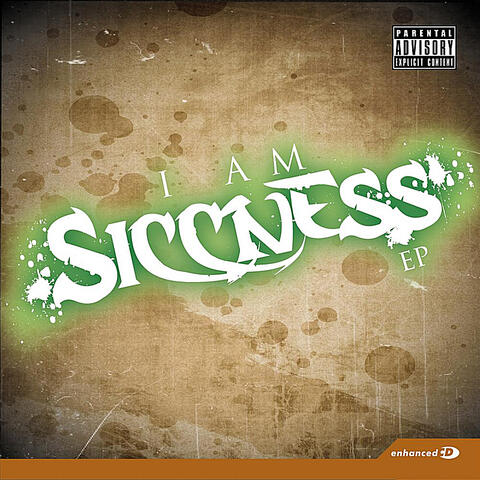 I Am Siccness - EP