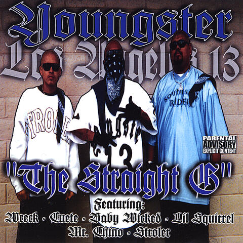 Youngster "The Straight G"