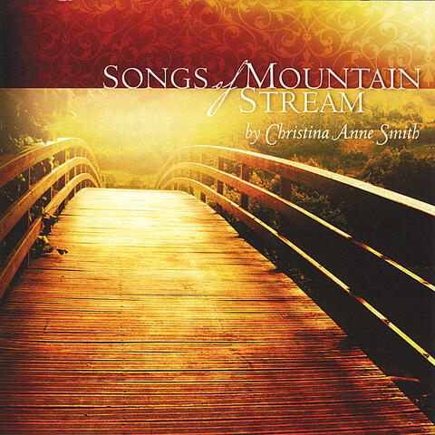 Songs of Mountain Stream