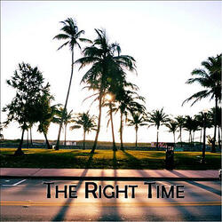 The Right Time
