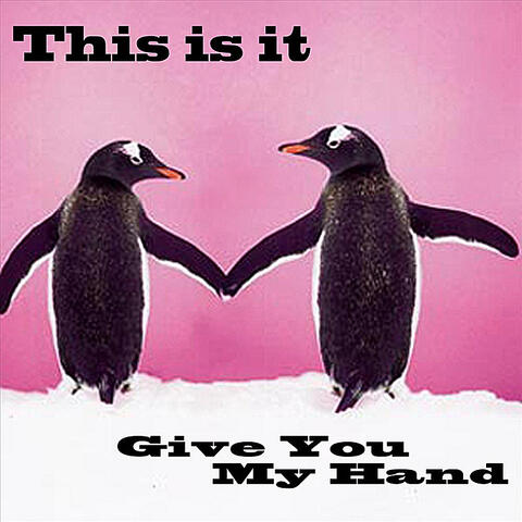 Give You My Hand