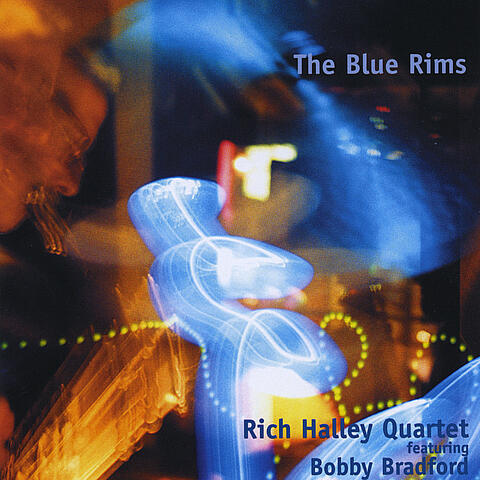 The Blue Rims (feat. Bobby Bradford)