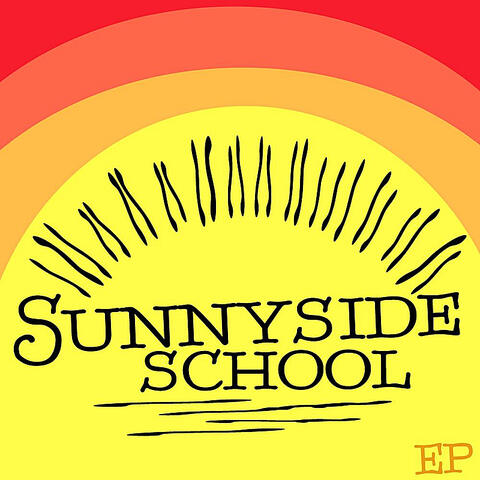Sunnyside School - EP