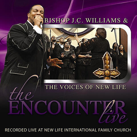 Bishop J.C. Williams and the Voices of New Life