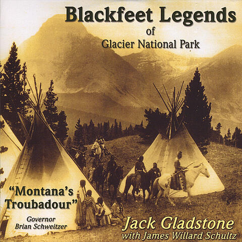 Blackfeet Legends of Glacier National Park