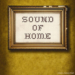 Sound of Home