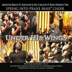 Under His Wings Reprise (feat. Dr. Carlton P. Byrd)