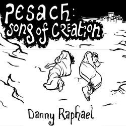 Pesach: Song of Creation (feat. Rachel Rose Reid & Sephirot)
