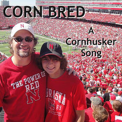 Corn Bred, a Cornhusker Song
