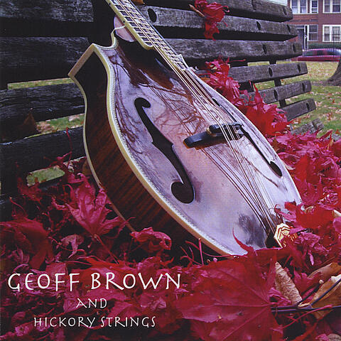 Geoff Brown and Hickory Strings